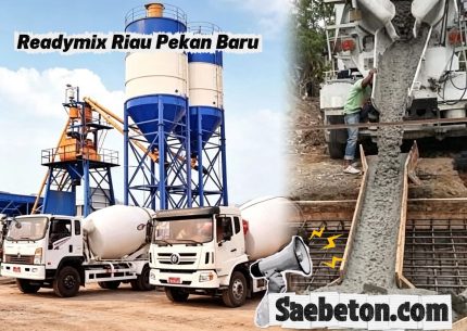 Harga Readymix Riau Pekanbaru